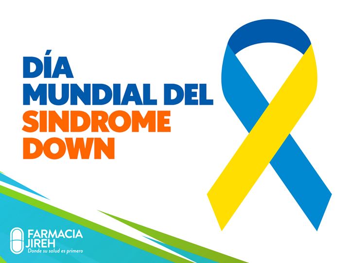 ¡Feliz Día Mundial del Sindrome Down!